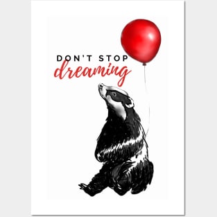 Don't Stop Dreaming Dream Big Bold Dreams Posters and Art